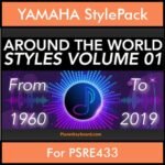 Around The World By PK Vol. 1  - Around The World - 67 Styles / Song Styles for YAMAHA PSRE433 in STY format