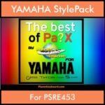 Best Of Series By PK Vol. 1  - Best Of PA - 250 Styles for YAMAHA PSRE453 in STY format