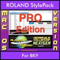 GIGASTYLECOLLECTION NEXTGEN By PK PROFESSIONAL EDITION With Style Player Software Vol. 1 - FOR MAC - 9800 Styles for ROLAND BK9 in STL format