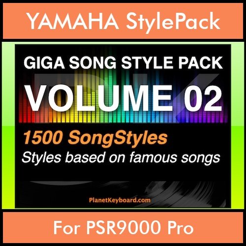 GIGASONGSTYLESPACK By PK GIGAPACK Vol. 2  - GIGA SONG STYLES PACK - 1500 Song Styles for YAMAHA PSR9000 Pro in STY format GIGASONGSTYLESPACK By PK GIGAPACK Vol. 2  - GIGA SONG STYLES PACK - 1500 Song Styles for YAMAHA PSR9000 Pro in STY format