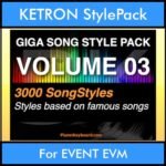 GIGASONGSTYLESPACK By PK GIGAPACK Vol. 3  - GIGA SONG STYLES PACK - 3000 Song Styles for KETRON EVENT EVM in KST format