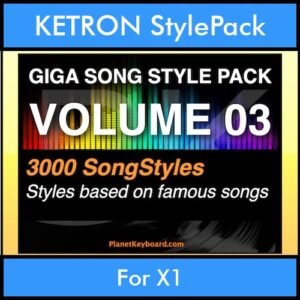 GIGASONGSTYLESPACK By PK GIGAPACK Vol. 3  - GIGA SONG STYLES PACK - 3000 Song Styles for KETRON X1 in PAT format