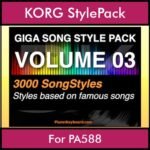 GIGASONGSTYLESPACK By PK GIGAPACK Vol. 3  - GIGA SONG STYLES PACK - 3000 Song Styles for KORG PA588 in STY format