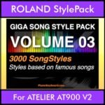 GIGASONGSTYLESPACK By PK GIGAPACK Vol. 3  - GIGA SONG STYLES PACK - 3000 Song Styles for ROLAND ATELIER AT900 V2 in STL format