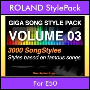 GIGASONGSTYLESPACK By PK GIGAPACK Vol. 3  - GIGA SONG STYLES PACK - 3000 Song Styles for ROLAND E50 in STL format