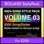 GIGASONGSTYLESPACK By PK GIGAPACK Vol. 3  - GIGA SONG STYLES PACK - 3000 Song Styles for ROLAND E200 in STL format
