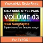 GIGASONGSTYLESPACK By PK GIGAPACK Vol. 3  - GIGA SONG STYLES PACK - 3000 Song Styles for YAMAHA TYROS 1 in STY format