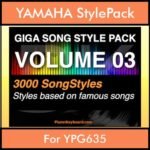 GIGASONGSTYLESPACK By PK GIGAPACK Vol. 3  - GIGA SONG STYLES PACK - 3000 Song Styles for YAMAHA YPG635 in STY format