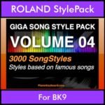 GIGASONGSTYLESPACK By PK GIGAPACK Vol. 4  - GIGA SONG STYLES PACK - 3000 Song Styles for ROLAND BK9 in STL format
