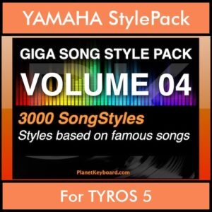 GIGASONGSTYLESPACK By PK GIGAPACK Vol. 4  - GIGA SONG STYLES PACK - 3000 Song Styles for YAMAHA TYROS 5 in STY format
