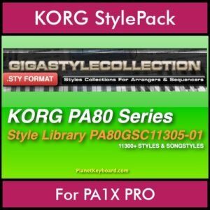 The GIGA Style Collection By PK GIGAPACK Vol. 1  - 11305 Styles - 11305 Styles for KORG PA1X PRO in STY format