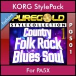 PureGold Style Collection By PK Vol. 01  - Country Folk Rock Blues Soul 1 - 45 Styles / Song Styles for KORG PA5X in STG format