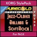 PureGold Style Collection By PK Vol. 05  - Jazz Oldies Ballads and Softrock 1 - 45 Styles / Song Styles for KORG PA5X in STG format