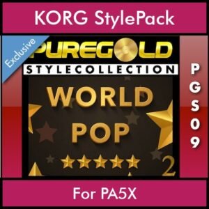 PureGold Style Collection By PK Vol. 09  - World Pop 2 - 45 Styles / Song Styles for KORG PA5X in STG format