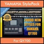 QY700 Style Pack By PK GIGAPACK Vol. 1  - 20000 Styles for QY700 - 20000 Styles for YAMAHA QY700 in Q7P format