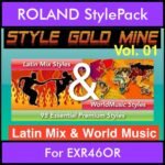 StyleGoldMine By PK Vol. 1  - Latin Mix and WorldMusic - 98 Styles for ROLAND EXR46OR in STL format