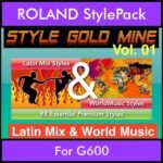 StyleGoldMine By PK Vol. 1  - Latin Mix and WorldMusic - 98 Styles for ROLAND G600 in STL format