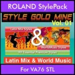 StyleGoldMine By PK Vol. 1  - Latin Mix and WorldMusic - 98 Styles for ROLAND VA76 STL in STL format