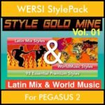 StyleGoldMine By PK Vol. 1  - Latin Mix and WorldMusic - 98 Styles for WERSI PEGASUS 2 in STE format