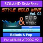 StyleGoldMine By PK Vol. 2  - Ballads and Pop - 86 Styles for ROLAND ATELIER AT900C V2 in STL format
