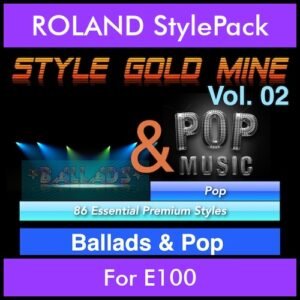 StyleGoldMine By PK Vol. 2  - Ballads and Pop - 86 Styles for ROLAND E100 in STL format