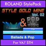 StyleGoldMine By PK Vol. 2  - Ballads and Pop - 86 Styles for ROLAND VA7 STH in STL format