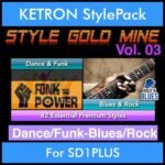 StyleGoldMine By PK Vol. 3  - Dance Funk Blues Rock - 82 Styles for KETRON SD1PLUS in PAT format