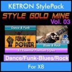 StyleGoldMine By PK Vol. 3  - Dance Funk Blues Rock - 82 Styles for KETRON X8 in PAT format