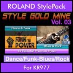 StyleGoldMine By PK Vol. 3  - Dance Funk Blues Rock - 82 Styles for ROLAND KR977 in STL format