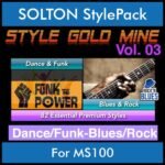 StyleGoldMine By PK Vol. 3  - Dance Funk Blues Rock - 82 Styles for SOLTON MS100 in PAT format