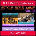 StyleGoldMine By PK Vol. 3  - Dance Funk Blues Rock - 82 Styles for TECHNICS AC1200 in CMP format