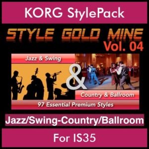 StyleGoldMine By PK Vol. 4  - Swing Jazz and Country Ballroom - 97 Styles for KORG IS35 in STY format