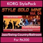 StyleGoldMine By PK Vol. 4  - Swing Jazz and Country Ballroom - 97 Styles for KORG PA300 in STY format