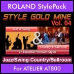 StyleGoldMine By PK Vol. 4  - Swing Jazz and Country Ballroom - 97 Styles for ROLAND ATELIER AT800 in STL format