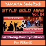 StyleGoldMine By PK Vol. 4  - Swing Jazz and Country Ballroom - 97 Styles for YAMAHA PSR640 in STY format