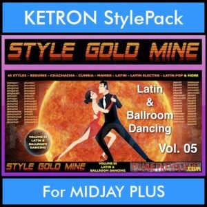 StyleGoldMine By PK Vol. 5  - Latin Ballroom Dancing - 65 Styles for KETRON MIDJAY PLUS in PAT format