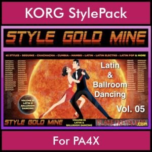 StyleGoldMine By PK Vol. 5  - Latin Ballroom Dancing - 65 Styles for KORG PA4X in STY format