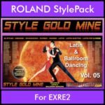 StyleGoldMine By PK Vol. 5  - Latin Ballroom Dancing - 65 Styles for ROLAND EXRE2 in STL format