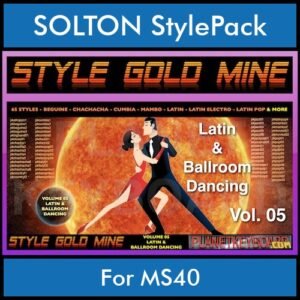 StyleGoldMine By PK Vol. 5  - Latin Ballroom Dancing - 65 Styles for SOLTON MS40 in PAT format