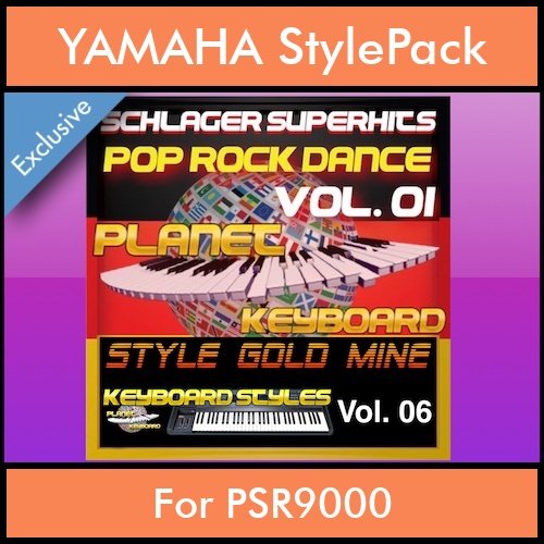 StyleGoldMine By PK Vol. 6 - Dance Pop Rock 1 - 60 Styles / Song Styles for YAMAHA PSR9000 in STY format StyleGoldMine By PK Vol. 6 - Dance Pop Rock 1 - 60 Styles / Song Styles for YAMAHA PSR9000 in STY format