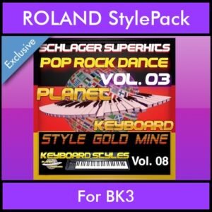StyleGoldMine By PK Vol. 8  - Dance Pop Rock 3 - 60 Styles / Song Styles for ROLAND BK3 in STL format
