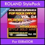 StyleGoldMine By PK Vol. 9  - Dance Pop Rock 4 - 60 Styles / Song Styles for ROLAND EXR40OR in STL format