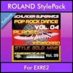 StyleGoldMine By PK Vol. 9  - Dance Pop Rock 4 - 60 Styles / Song Styles for ROLAND EXRE2 in STL format