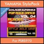 StyleGoldMine By PK Vol. 9  - Dance Pop Rock 4 - 60 Styles / Song Styles for YAMAHA PSRS970 in STY format