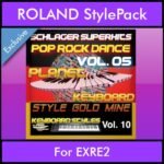 StyleGoldMine By PK Vol. 10  - Dance Pop Rock 5 - 60 Styles / Song Styles for ROLAND EXRE2 in STL format