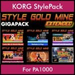 StyleGoldMine By PK Extended GIGAPACK Vol. 1  - Vol. 01 to Vol. 05 and BackToThe80s - 428 Styles / 21 Song Styles for KORG PA1000 in STY format