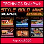 StyleGoldMine By PK Extended GIGAPACK Vol. 1  - Vol. 01 to Vol. 05 and BackToThe80s - 428 Styles / 21 Song Styles for TECHNICS KN2000 in CMP format
