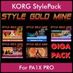 StyleGoldMine By PK GIGAPACK STYLEGOLDMINE Vol. 1  - Vol. 01 to Vol. 05 - 428 Styles for KORG PA1X PRO in STY format