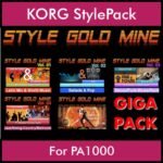 StyleGoldMine By PK GIGAPACK STYLEGOLDMINE Vol. 1  - Vol. 01 to Vol. 05 - 428 Styles for KORG PA1000 in STY format