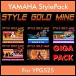 StyleGoldMine By PK GIGAPACK STYLEGOLDMINE Vol. 1  - Vol. 01 to Vol. 05 - 428 Styles for YAMAHA YPG525 in STY format